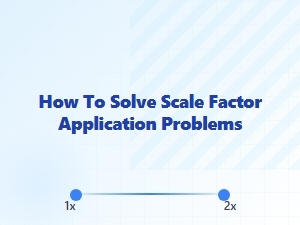 Solving Scale Factor Application Problems in Real Life