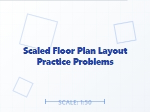 Practical Applications of Scaled Floor Plan Layouts